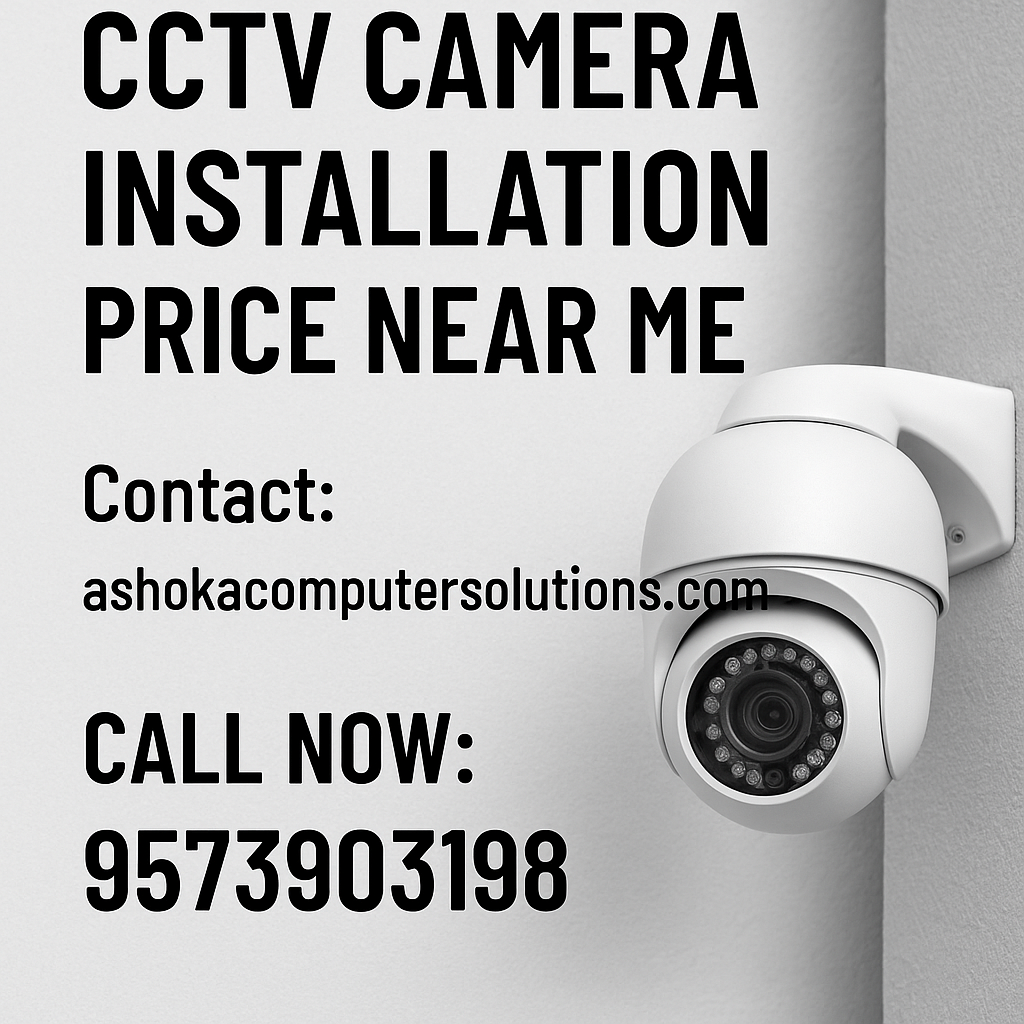 CCTV Camera Installation at Best Prices Near You